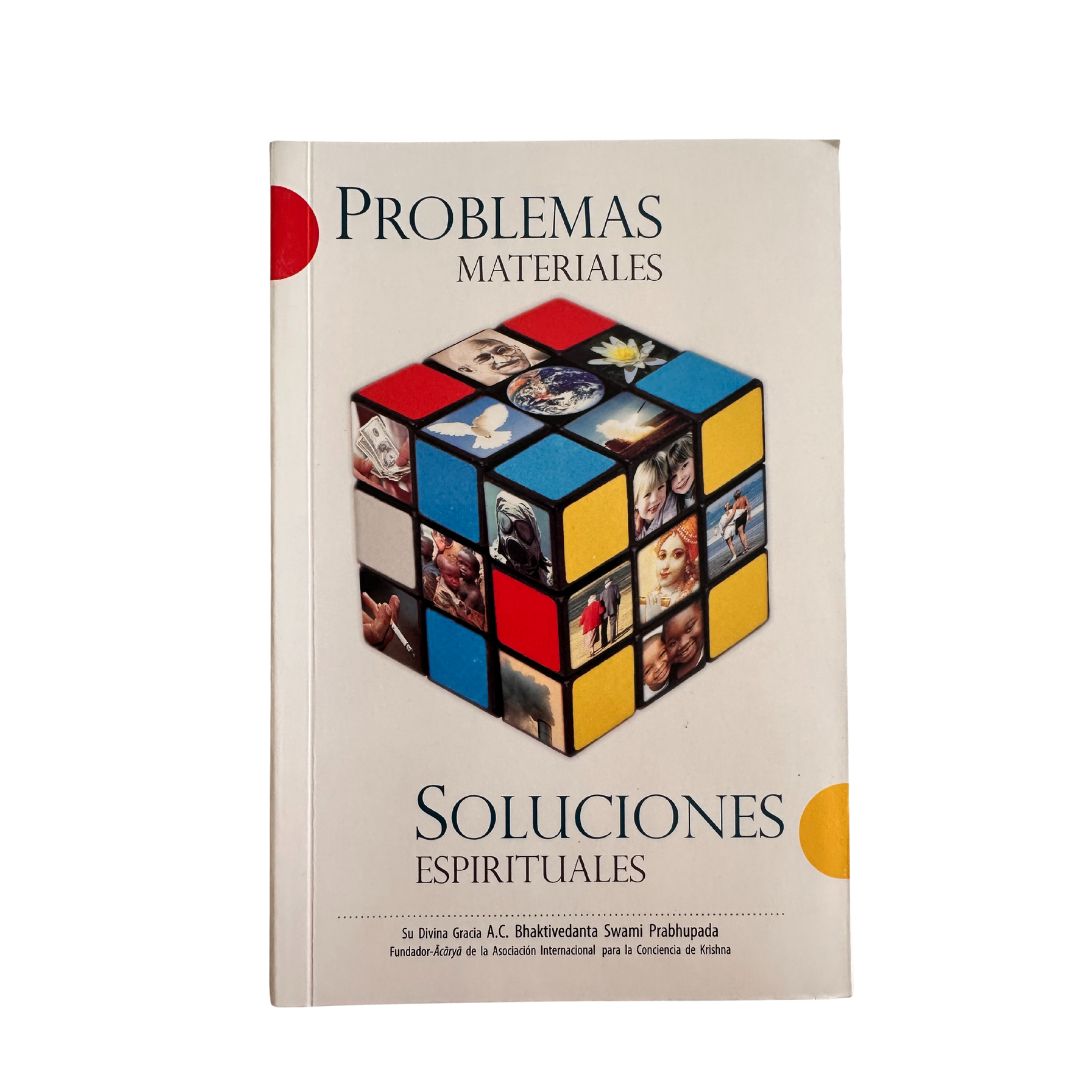 Contraportada del libro Problemas Materiales, Soluciones Espirituales de A.C. Bhaktivedanta Swami Prabhupada. Incluye una fotografía del autor y una reseña sobre cómo la espiritualidad puede dar respuestas a los problemas del mundo moderno.
