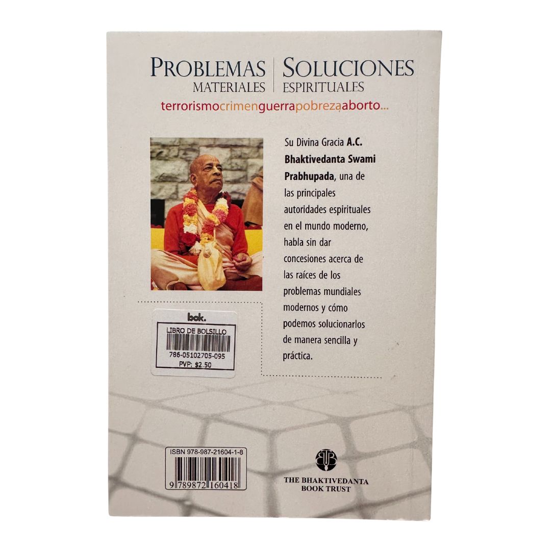Material Problems, Spiritual Solutions
